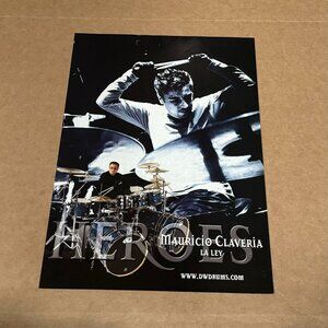 Mauricio Claveria of LA LEY - DW DRUMS - 2001 Print Advertisement